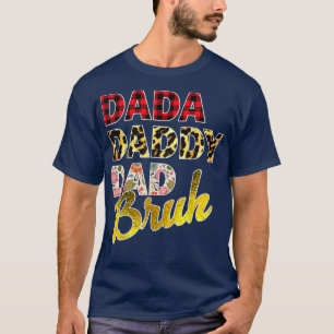 Dada Dad Bruh, Leopard Cheetah Vater Mutter Famili T-Shirt