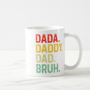 Dada Daddy Papa Bruh Geschenke Männer Lustiger Vat Kaffeetasse