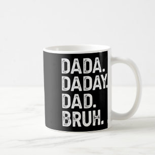 Dada Daddy Papa Bruh Geschenke Männer Lustiger Vat Kaffeetasse