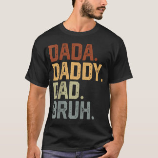 Dada Daddy Papa Bruh Retro Vintage Lustig Väter T-Shirt
