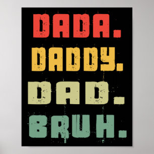 Dada Daddy Papa Bruh Vatertag Vintage Lustiger Vat Poster