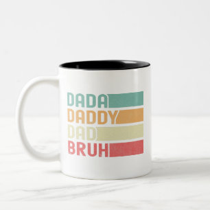 Dada Daddy Vater Bruh Funny Gift zum Vatertag Zweifarbige Tasse