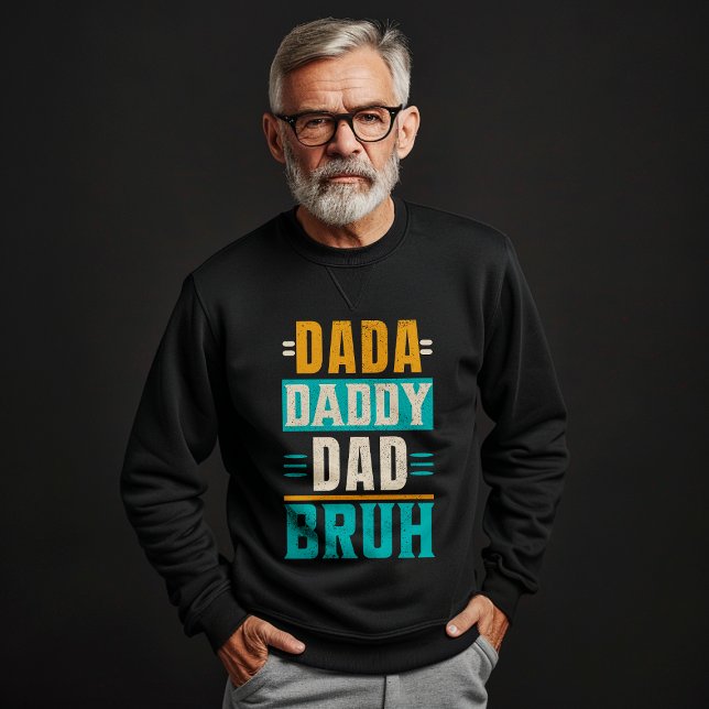 Dada Daddy Vater Bruh T-Shirt (Von Creator hochgeladen)