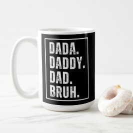 Dada Daddy Vater Bruh verzweifelt Retro Vatertag Kaffeetasse