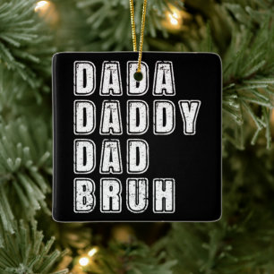Dada Daddy Vater Bruh Vintag Funny Vater Redewendu Keramikornament