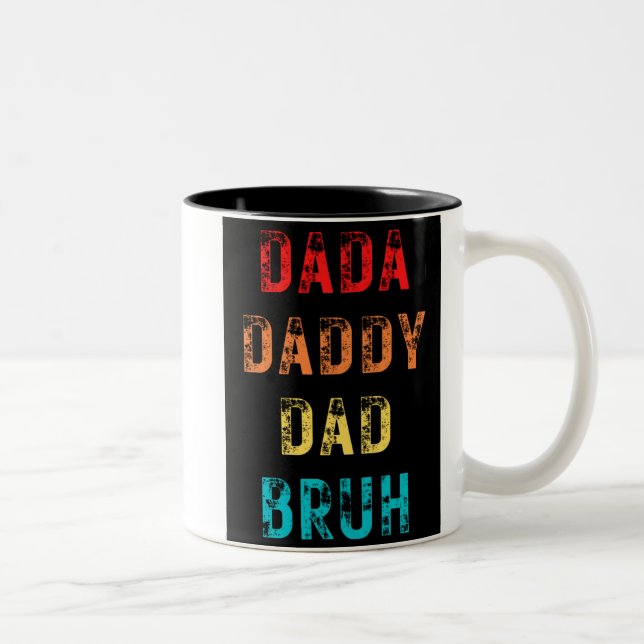 Dada Daddy Vater Bruh Zwei-Tone-Kaffee-Tasse Zweifarbige Tasse (Rechts)