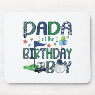 Dada of the Birthday Boy Hole in einem Golf Lover Mousepad