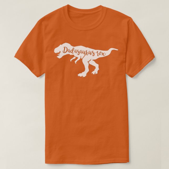 Dadasaurus Rex Funny Daddy Dinosaur T-Shirt (Design vorne)