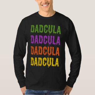 Dadcula Dripping Schriftart Generic Halloween Cost T-Shirt