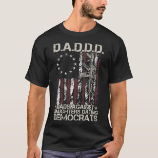 Daddd Gun-Vater gegen Töchter Verabredete Demokrat T-Shirt