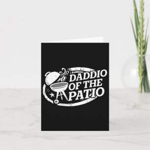 Daddio of the Patio Vathers Day Grillen Grill Vate Karte