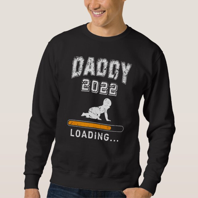 Daddy 20022 Vater wird beladen Sweatshirt (Vorderseite)