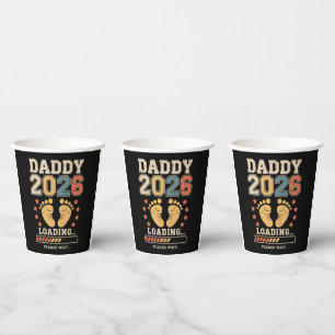 Daddy 2026 Lade Baby-Ankündigung Erwartender Vater Pappbecher