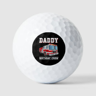 Daddy Birthday Crew Fire Truck Themed Family Match Golfball
