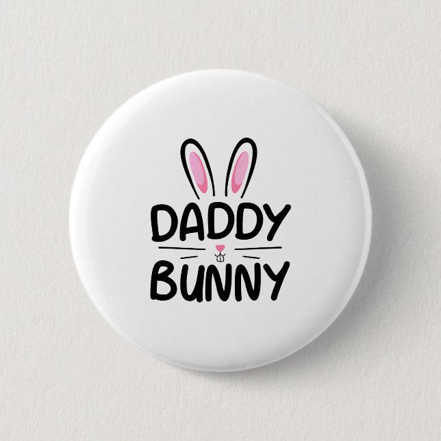 Daddy Bunny Matching Family Oaster Vater Geschenk Button (Vorderseite)