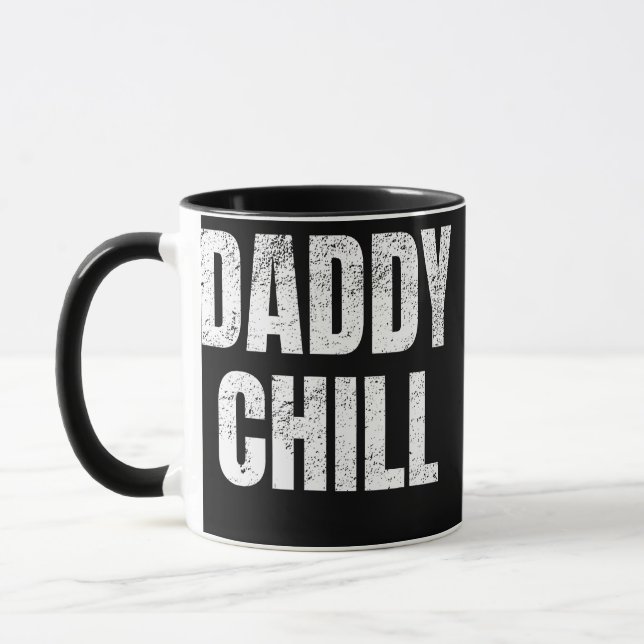 Daddy Chill Funny Viral Tik Trending Meme Tasse (Links)