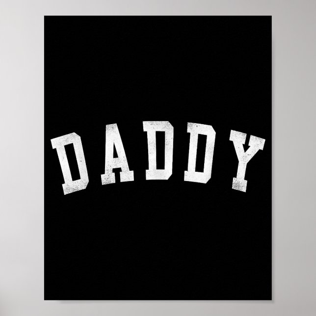 Daddy - Classic Bold Schriftart Papa Poster (Vorne)