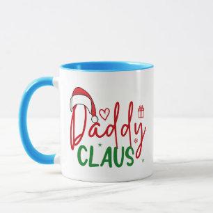 Daddy Claus Weihnachtsdesign Tasse