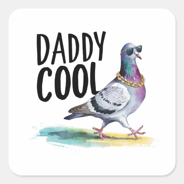 Daddy Cool Quadratischer Aufkleber (Vorderseite)