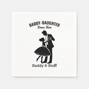 Daddy-Daughter Dance Team (4) T - Shirt Serviette