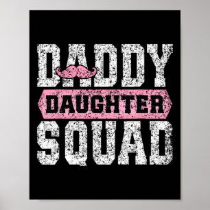 Daddy Daughter Squad Matching Vater Daughters Vate Poster
