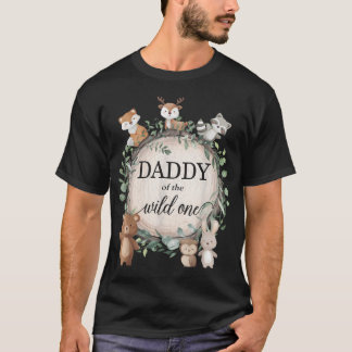 Daddy des wilden Eins Waldtiere 1. T-Shirt