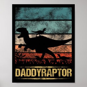 Daddy Dinosaur Daddyraptor 2 Kinder Vater Tag für Poster