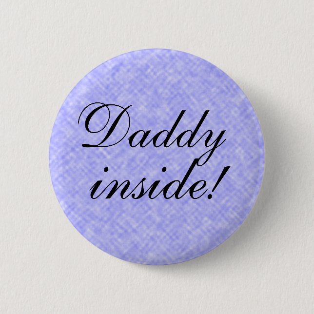 DADDY drin! Button (Vorderseite)