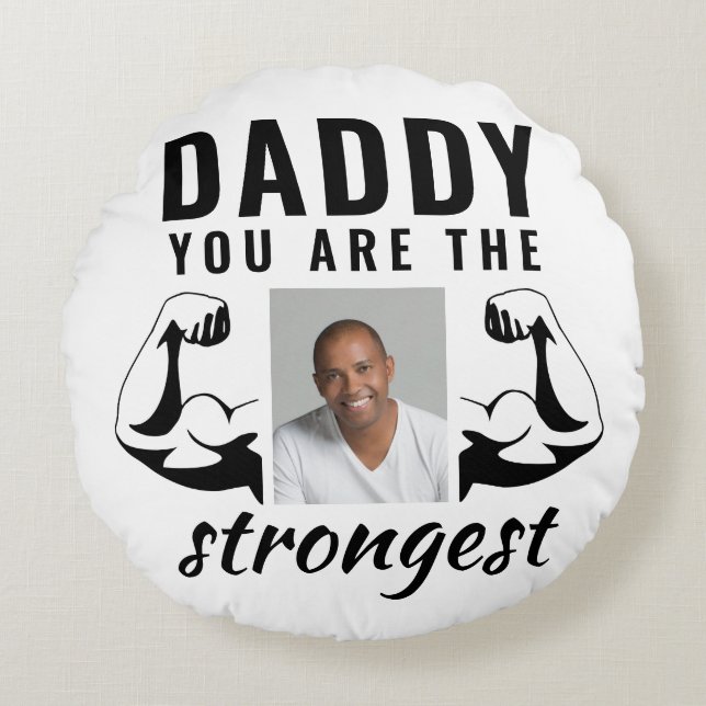 Daddy du bist das stärkste Funny Vater Foto Rundes Kissen (Vorderseite)