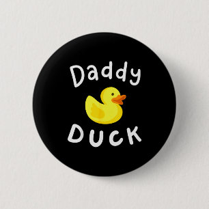Daddy Duck Geburtstag Gummiente Liebhaber Familie Button