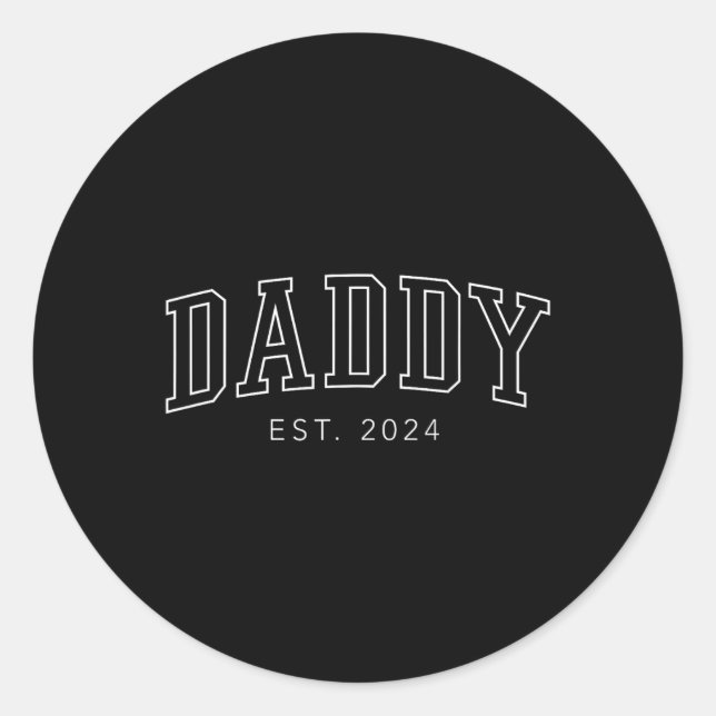 Daddy Est. 2024 New Dad Fathers Day  Runder Aufkleber (Vorderseite)