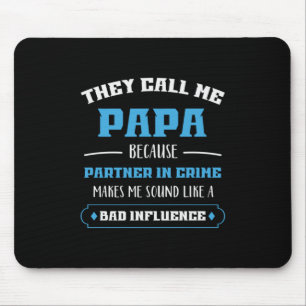 Daddy Geschenk, das sie mich Papa nennen Mousepad