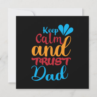 Daddy Gift Behielt Ruhe und Trust Vater Einladung