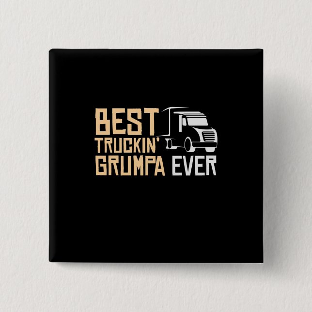 Daddy Gift Best Truckin Grumpa je Button (Vorderseite)