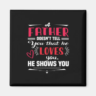 Daddy Gift ein Vater nicht sagen Magnet