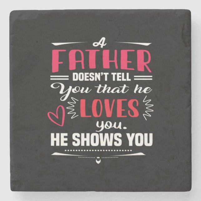 Daddy Gift ein Vater nicht sagen Steinuntersetzer (Vorderseite)
