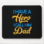 Daddy Gift I Call Him Dad Mousepad<br><div class="desc">Daddy Gift I Call Him Dad</div>