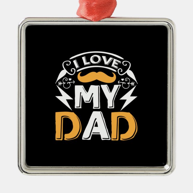 Daddy Gift I Liebe Vater Ornament Aus Metall (Vorne)