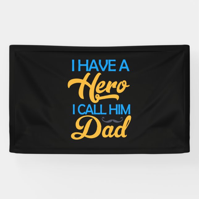 Daddy Gift Ich nenne ihn Vater Banner (Horizontal)