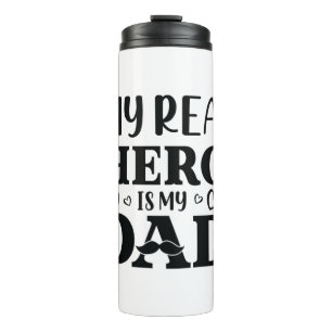 Daddy Gift mein echter Held ist mein Held Thermosbecher