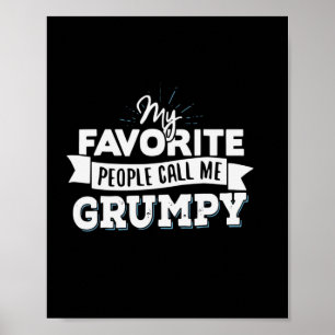 Daddy Gift Meine Lieblings-Leute nennen mich gruse Poster