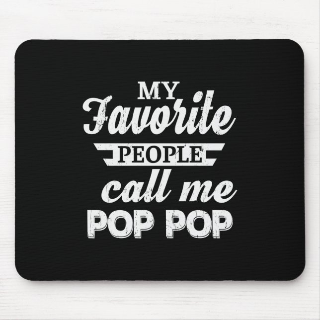 Daddy Gift Meine Lieblings-Leute nennen mich Papa Mousepad (Vorne)