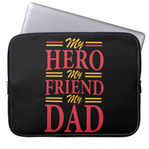 Daddy Gift My Hero Friend Vater Laptopschutzhülle