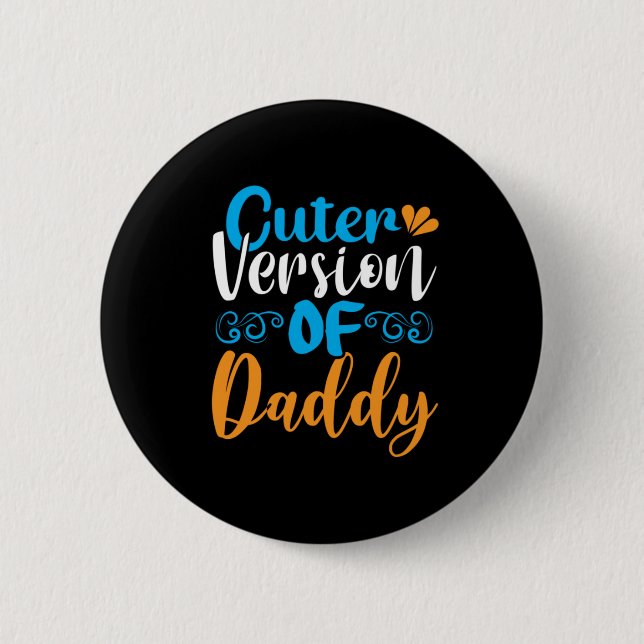 Daddy Gift Niedlichere Version von Daddy Button (Vorderseite)