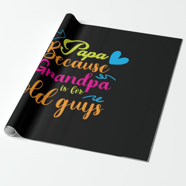 Daddy Gift Papa, weil Opa für alte Typ ist Geschenkpapier (Ungerollt)