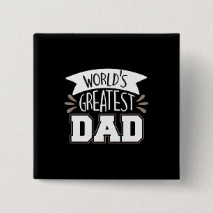 Daddy Gift World's größter Vater Button