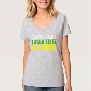 Daddy Girl Ich war mal Seiner Engel Funny Papa T-Shirt