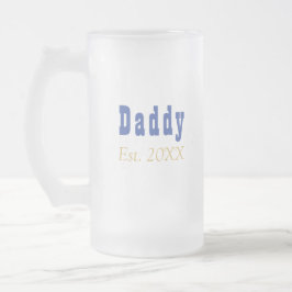 Daddy hat ein benutzerdefiniertes Jahr eingerichte Mattglas Bierglas