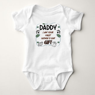 Daddy, ich bin dein erstes Geschenk zum Vater Baby Strampler