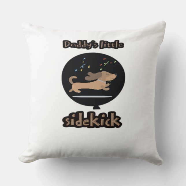Daddy ist ein kleines Kick-Kick-Kissen Kissen (Vorderseite)